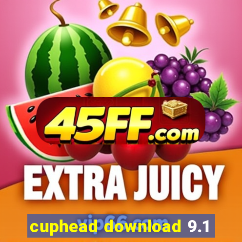 cuphead download 9.1